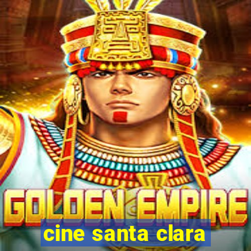 cine santa clara